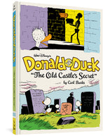 Book cover for Walt Disney's Donald Duck the Old Castle's Secret: The Complete Carl Barks Disney Library Vol. 6