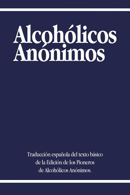 Book cover for Alcoholicos Anonimos