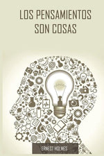Book cover for Los Pensamientos Son Cosas / Thoughts Are Things (Spanish Edition)