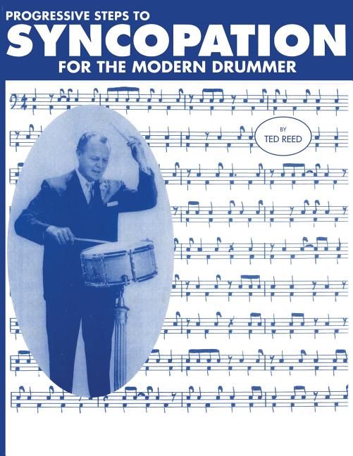 Book cover for Progressive Steps to Syncopation for the Modern Drummer