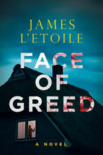 Book cover for Face of Greed: Volume 1