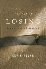 Book cover for The Art of Losing: Poems of Grief and Healing