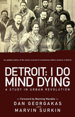 Book cover for Detroit: I Do Mind Dying: A Study in Urban Revolution (Updated)