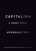 Book cover for Capitalism: A Ghost Story