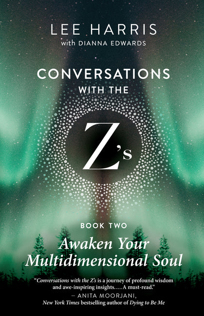 Book cover for Awaken Your Multidimensional Soul: Conversations with the Z'S, Book Two