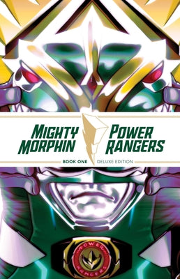 Book cover for Mighty Morphin / Power Rangers Book One Deluxe Edition Hc