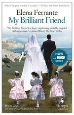 Book cover for My Brilliant Friend: A Novel (Neapolitan Novels, 1)