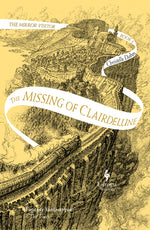 Book cover for The Missing of Clairdelune: Book Two of the Mirror Visitor Quartet