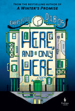 Book cover for Here, and Only Here