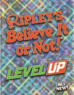 Book cover for Ripley's Believe It or Not! Level Up
