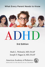 Book cover for ADHD: What Every Parent Needs to Know