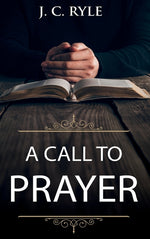 Book cover for A Call to Prayer: Updated Edition and Study Guide