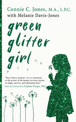 Book cover for Green Glitter Girl: A Journey of Hope and Trauma Recovery