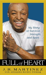 Book cover for Full of Heart: My Story of Survival, Strength, and Spirit