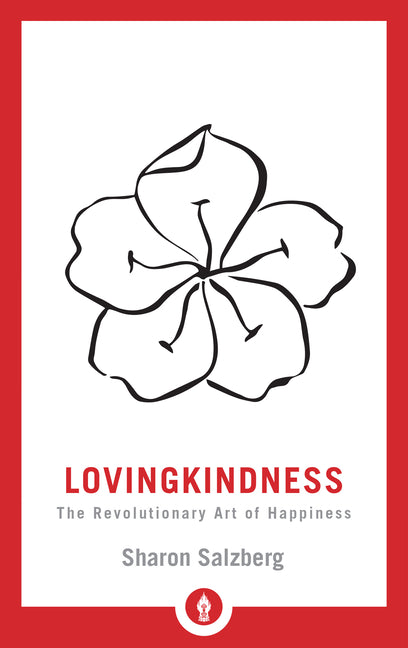 Book cover for Lovingkindness: The Revolutionary Art of Happiness