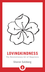 Book cover for Lovingkindness: The Revolutionary Art of Happiness