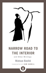 Book cover for Narrow Road to the Interior: And Other Writings