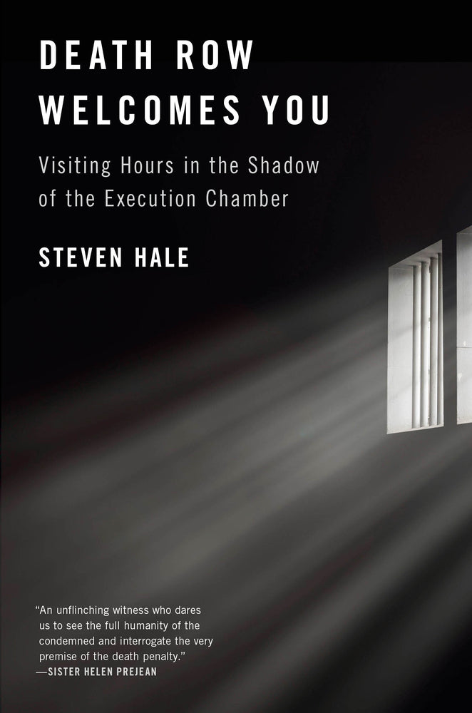 Book cover for Death Row Welcomes You: Visiting Hours in the Shadow of the Execution Chamber