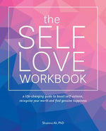 Book cover for Self-Love Workbook: A Life-Changing Guide to Boost Self-Esteem, Recognize Your Worth and Find Genuine Happiness
