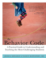 Book cover for The Behavior Code: A Practical Guide to Understanding and Teaching the Most Challenging Students