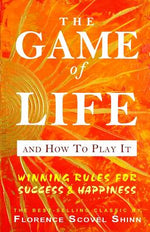 Book cover for The Game of Life And How To Play It