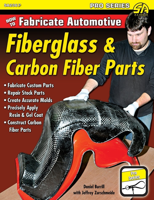 Book cover for How to Fabricate Automotive Fiberglass & Carbon Fiber Parts