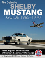 Book cover for Definitive Shelby Mustang Guide: 1965-1970