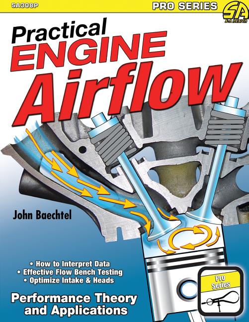 Book cover for Practical Engine Airflow: Performance Theory and Applications