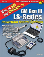 Book cover for How to Use and Upgrade to GM Gen III LS-Series Powertrain Control Systems