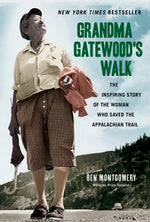 Book cover for Grandma Gatewood's Walk: The Inspiring Story of the Woman Who Saved the Appalachian Trail