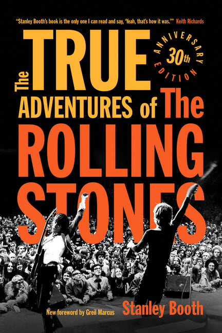 Book cover for True Adventures of the Rolling Stones (Anniversary)