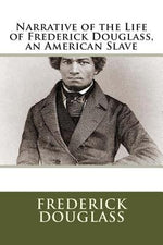 Book cover for Narrative of the Life of Frederick Douglass, an American Slave