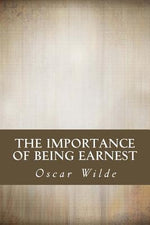 Book cover for The Importance of Being Earnest