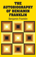 Book cover for Autobiography of Benjamin Franklin