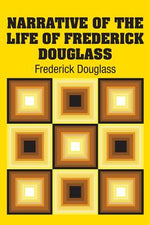 Book cover for Narrative of the Life of Frederick Douglass