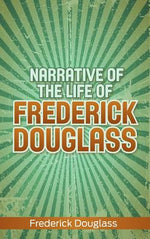 Book cover for Narrative of the Life of Frederick Douglass