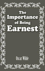 Book cover for The Importance of Being Earnest
