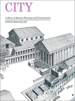 Book cover for City: A Story of Roman Planning and Construction: A Story of Roman Planning Andconstruction