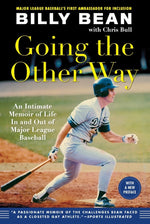 Book cover for Going the Other Way: An Intimate Memoir of Life in and Out of Major League Baseball