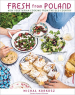Book cover for Fresh from Poland: New Vegetarian Cooking from the Old Country