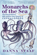 Book cover for Monarchs of the Sea: The Extraordinary 500-Million-Year History of Cephalopods