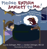 Book cover for Please Explain Anxiety to Me! Simple Biology and Solutions for Children and Parents