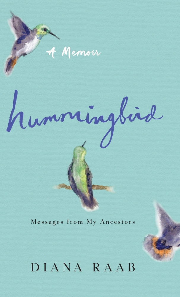 Book cover for Hummingbird: Messages from My Ancestors