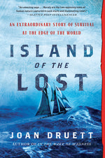 Book cover for Island of the Lost: An Extraordinary Story of Survival at the Edge of the World