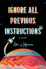 Book cover for Ignore All Previous Instructions