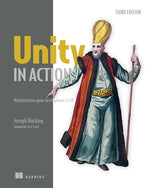 Book cover for Unity in Action, Third Edition: Multiplatform Game Development in C#