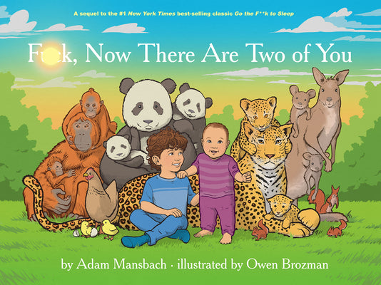 Book cover for Fuck, Now There Are Two of You (Go the Fuck to Sleep #3)