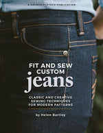 Book cover for Fit and Sew Custom Jeans: Classic and Creative Sewing Techniques for Modern Patterns