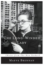 Book cover for Long-Winded Lady: Notes from the New Yorker
