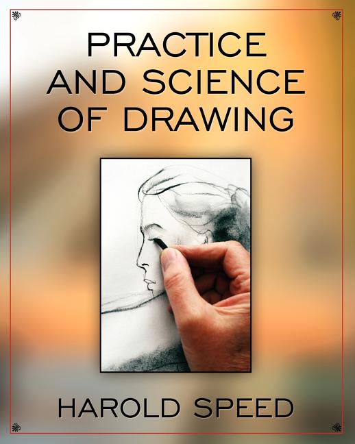 Book cover for Practice and Science of Drawing